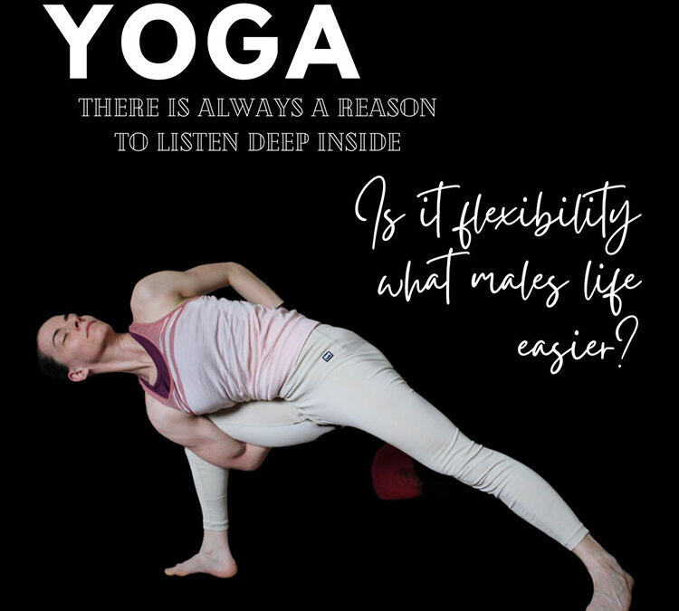 Yoga – There is always a reason to listen inside