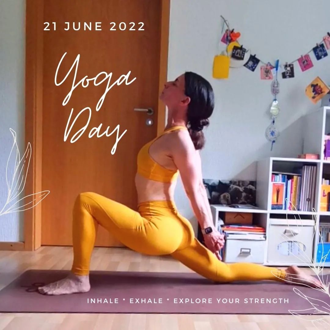 2022 Yoga Day Inhale Exhale Explore your strenth